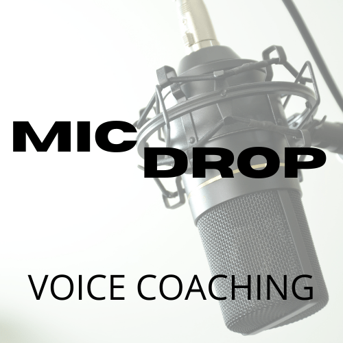Mic Drop Voice Coaching & Theme Music Composition